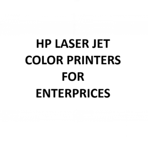 HP LASER JET COLOR PRINTERS FOR ENTERPRICES